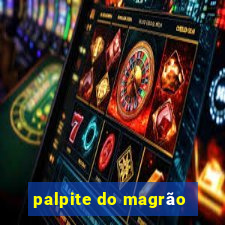 palpite do magrão