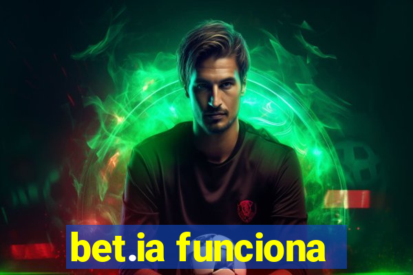 bet.ia funciona