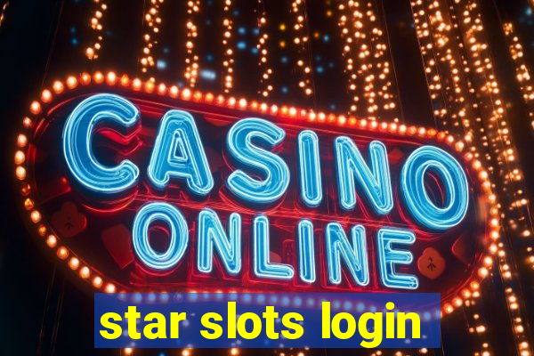 star slots login