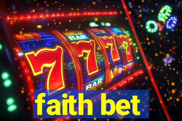 faith bet