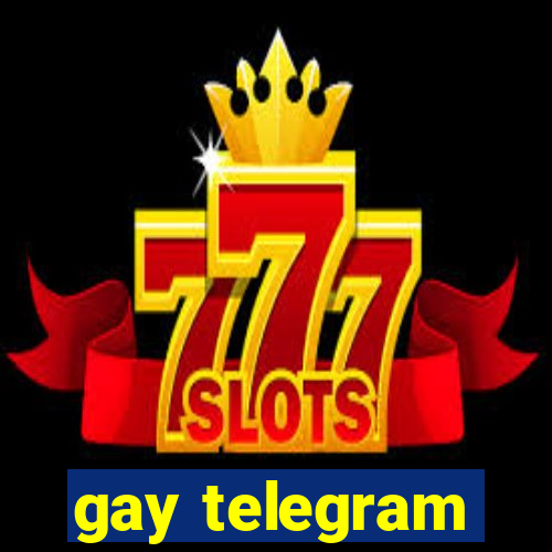 gay telegram