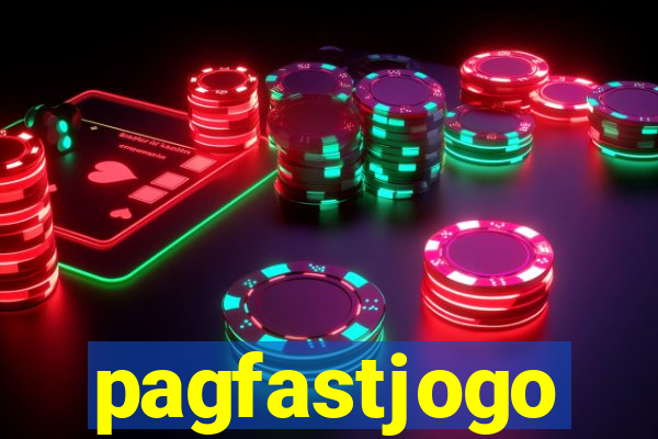 pagfastjogo