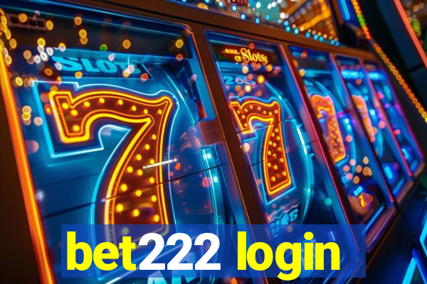 bet222 login