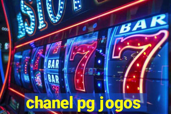 chanel pg jogos