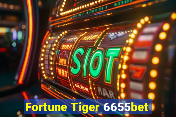 Fortune Tiger 6655bet