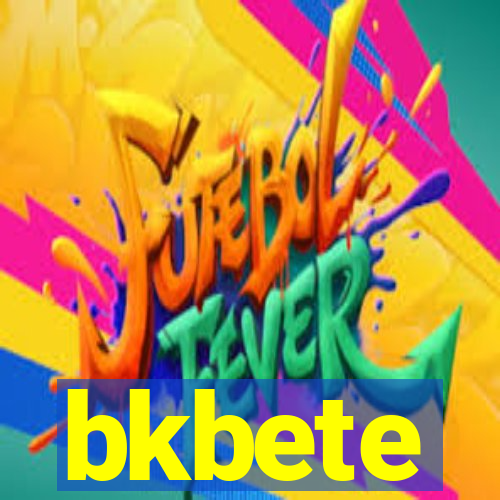 bkbete