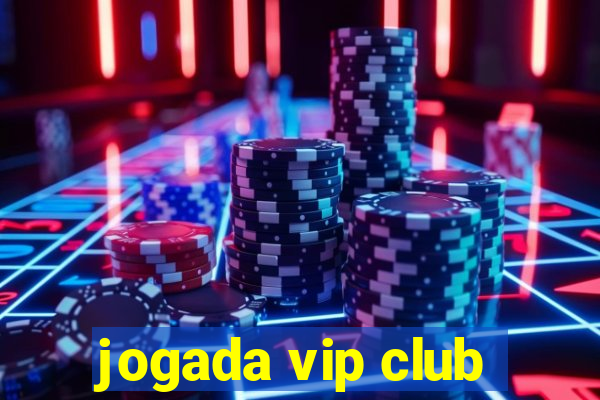 jogada vip club