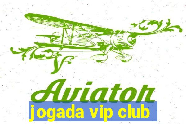 jogada vip club