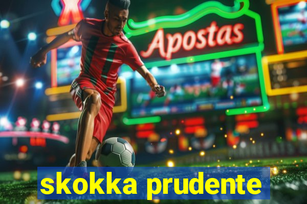 skokka prudente