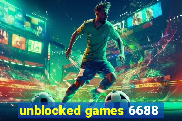 unblocked games 6688