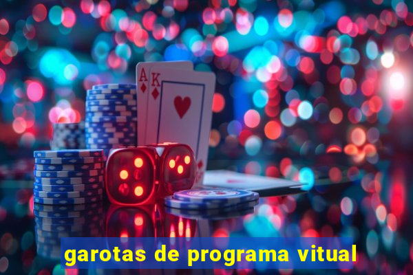 garotas de programa vitual