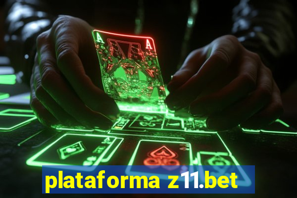 plataforma z11.bet