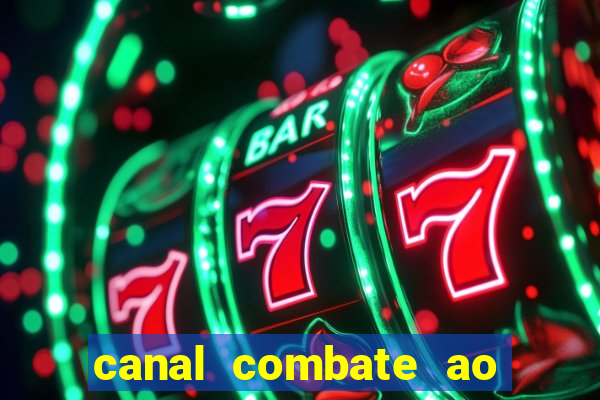 canal combate ao vivo online multicanais