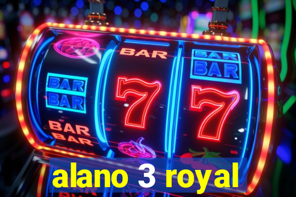 alano 3 royal