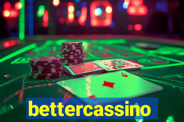 bettercassino