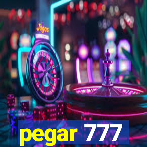 pegar 777