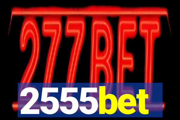 2555bet