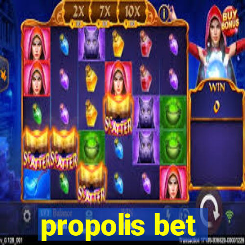 propolis bet