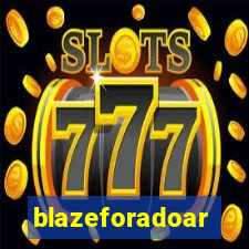 blazeforadoar