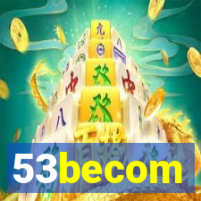 53becom