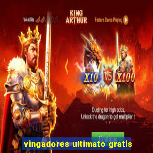 vingadores ultimato gratis