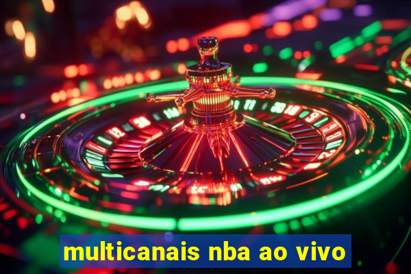 multicanais nba ao vivo