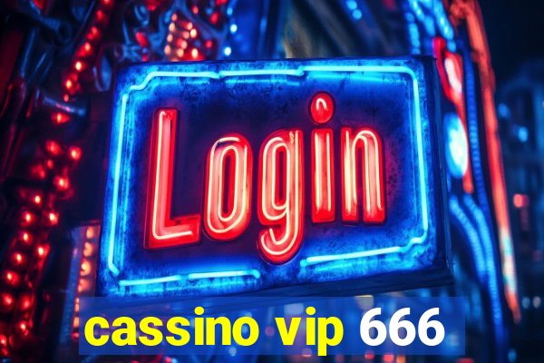 cassino vip 666