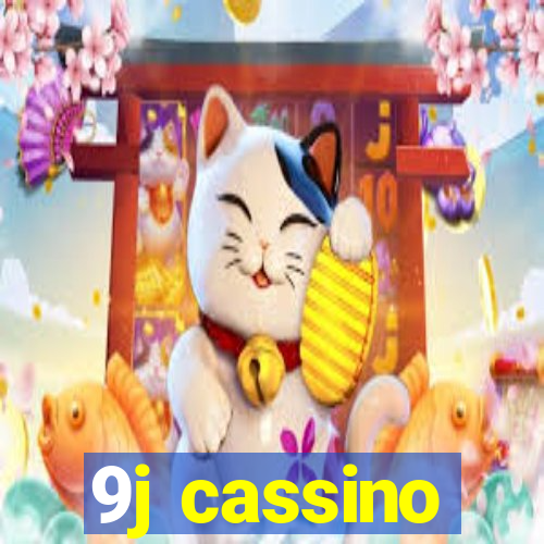 9j cassino