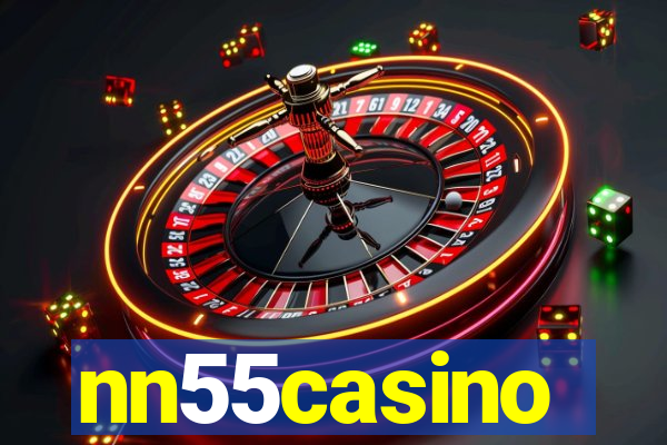 nn55casino