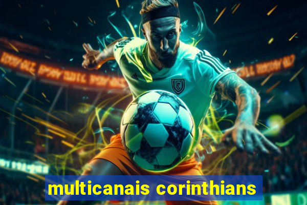 multicanais corinthians