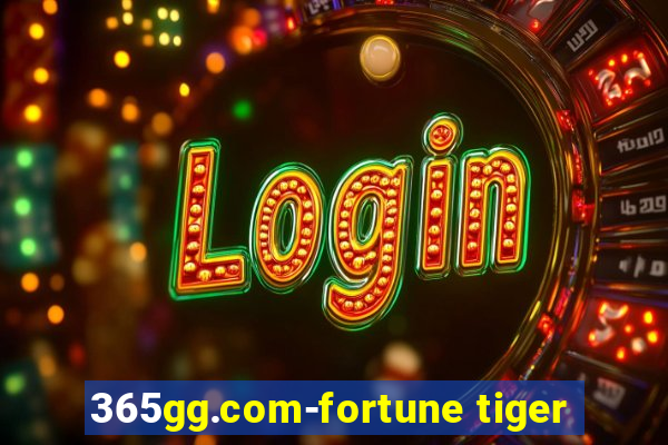 365gg.com-fortune tiger