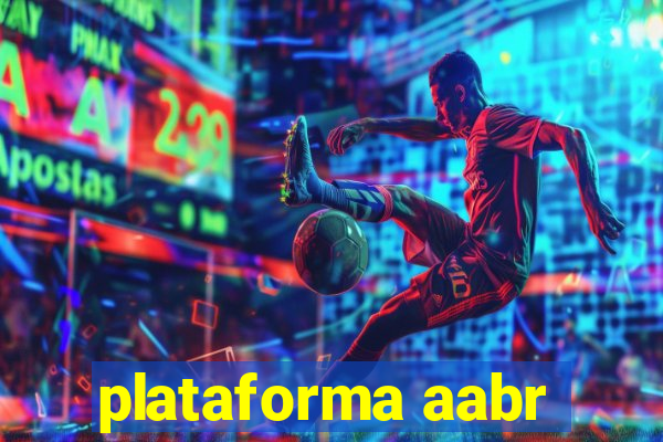 plataforma aabr