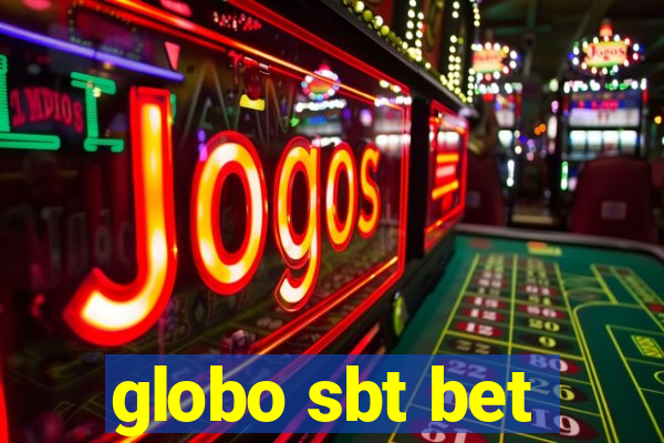 globo sbt bet