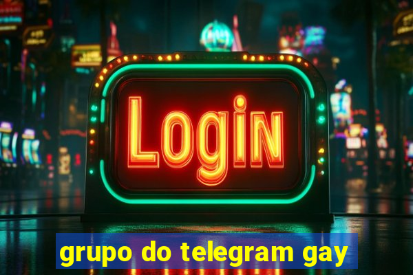 grupo do telegram gay