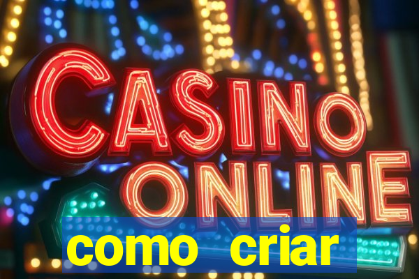 como criar plataforma de slots