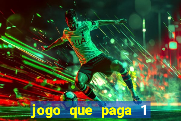 jogo que paga 1 real no pix