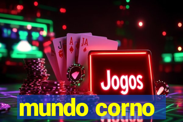 mundo corno