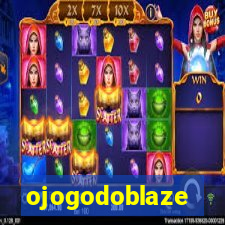 ojogodoblaze