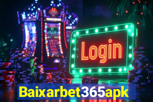 Baixarbet365apk