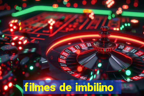 filmes de imbilino