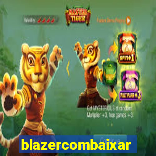 blazercombaixar