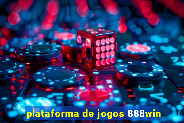 plataforma de jogos 888win