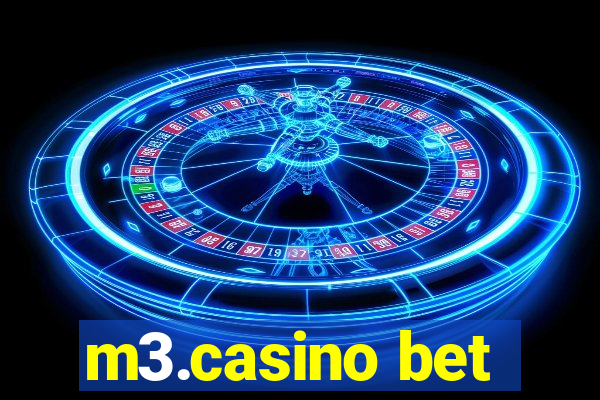 m3.casino bet