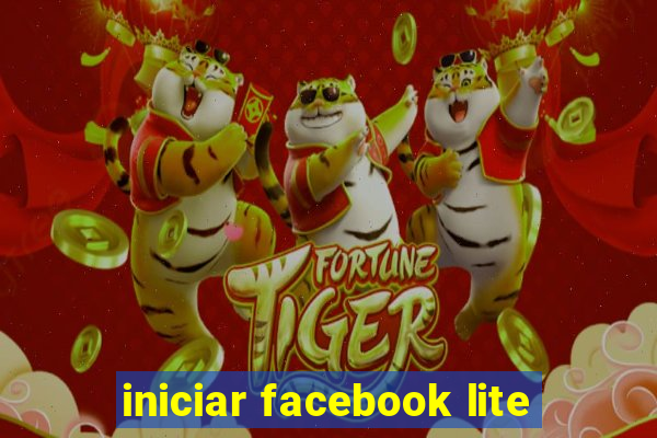 iniciar facebook lite