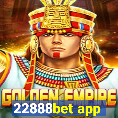 22888bet app