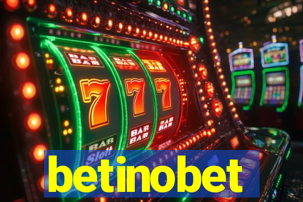 betinobet