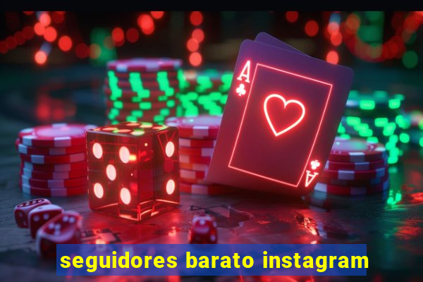 seguidores barato instagram