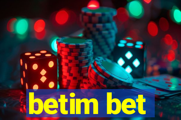 betim bet