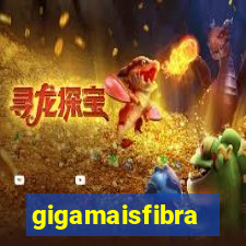 gigamaisfibra