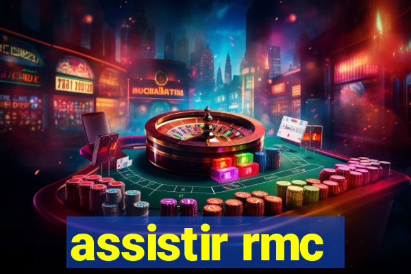 assistir rmc